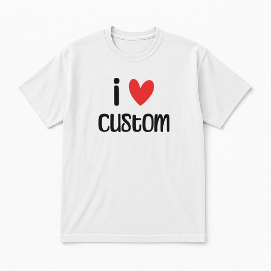 I Love Custom Classic Tee - Easy Love