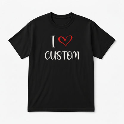 I Love Custom Classic Tee - Sugar Rush