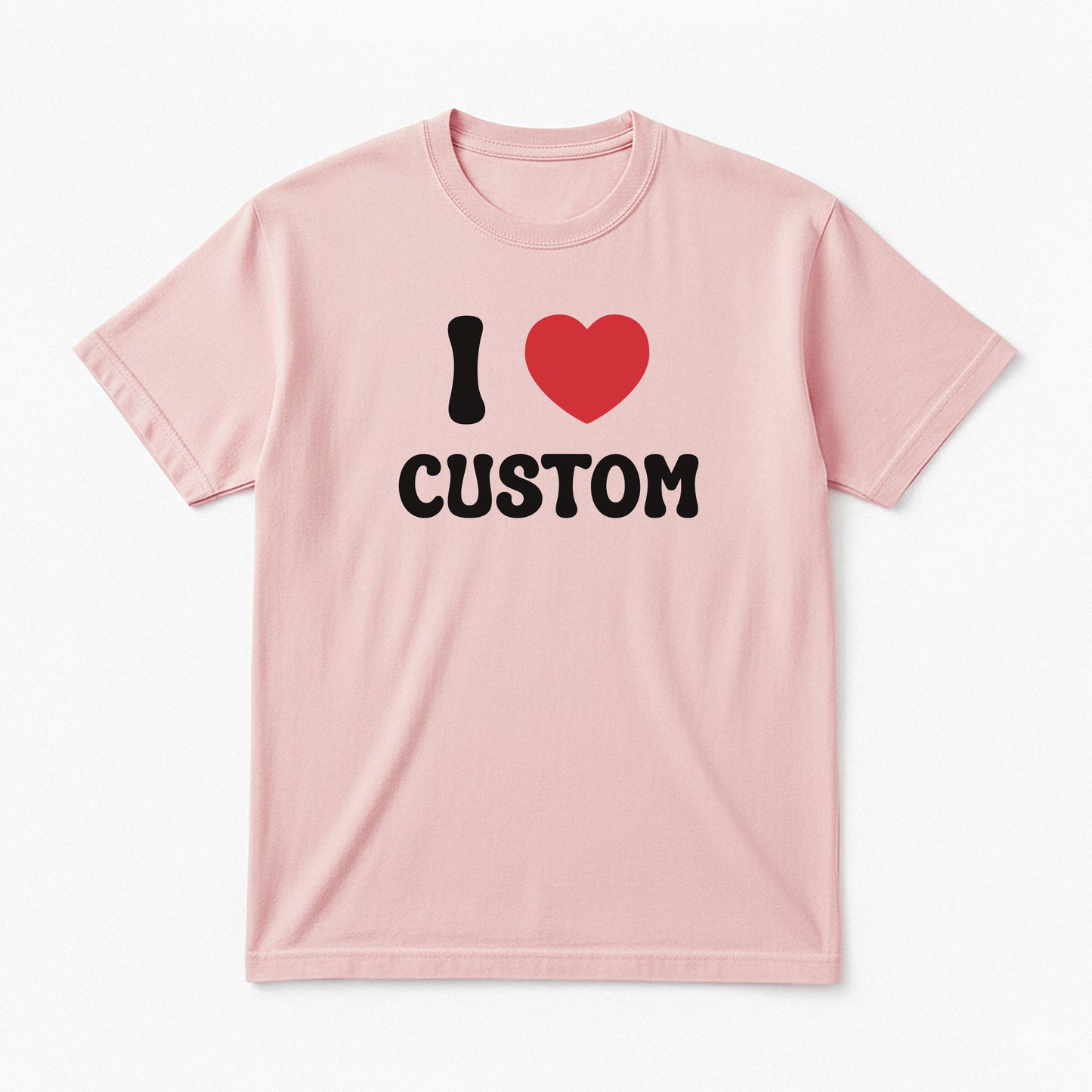 I Love Custom Classic Tee - Pure Joy