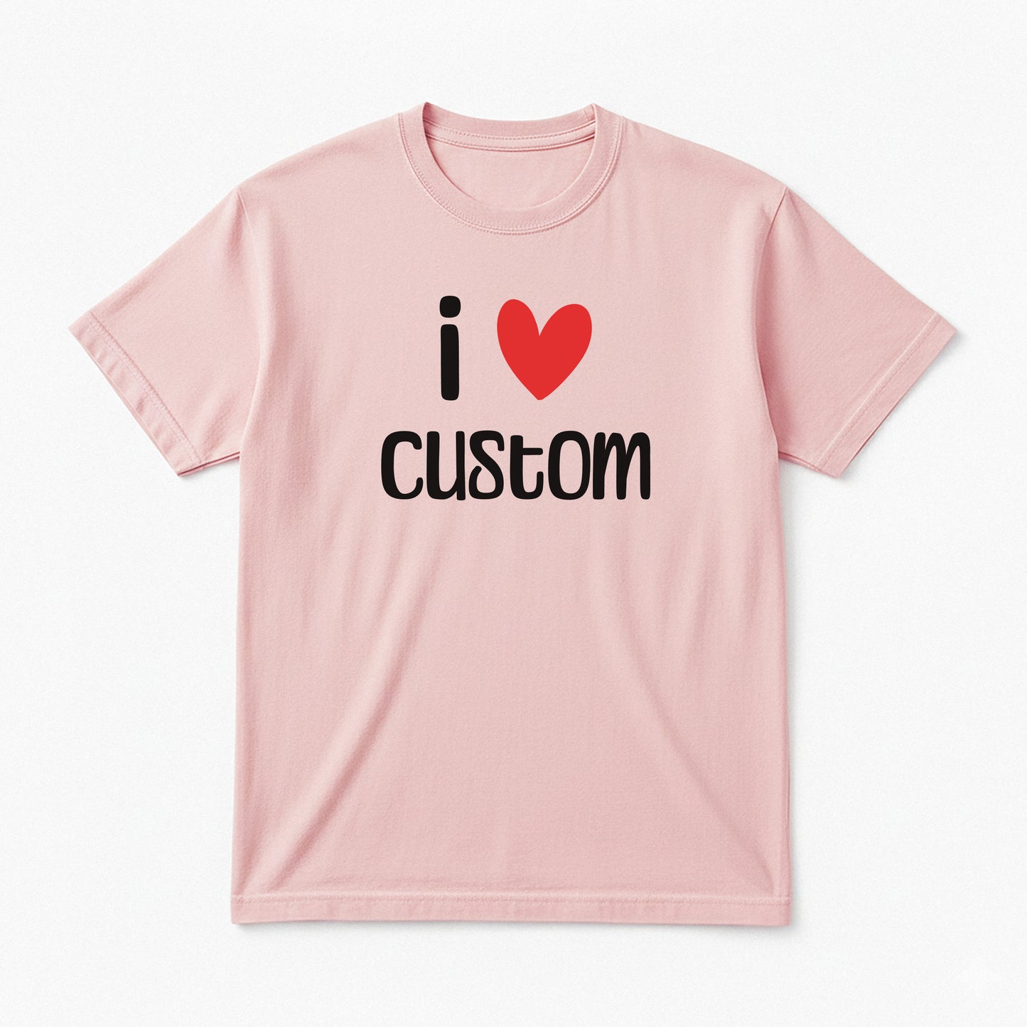 I Love Custom Classic Tee - Easy Love
