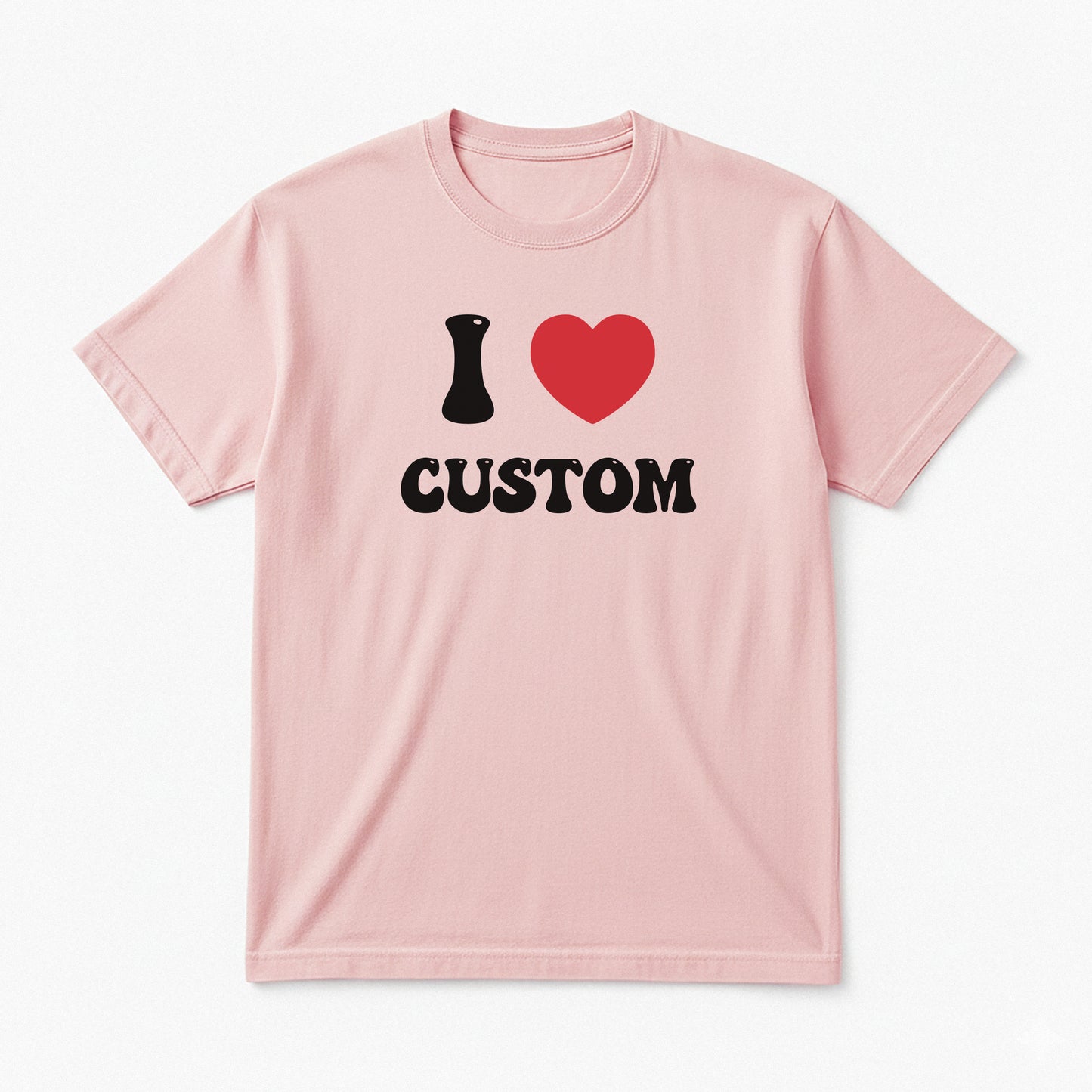 I Love Custom Classic Tee - Good Vibes