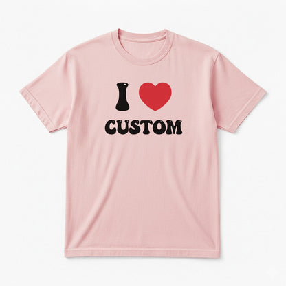 I Love Custom Classic Tee - Good Vibes