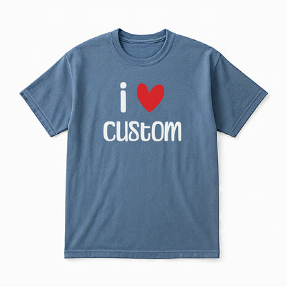 I Love Custom Classic Tee - Easy Love