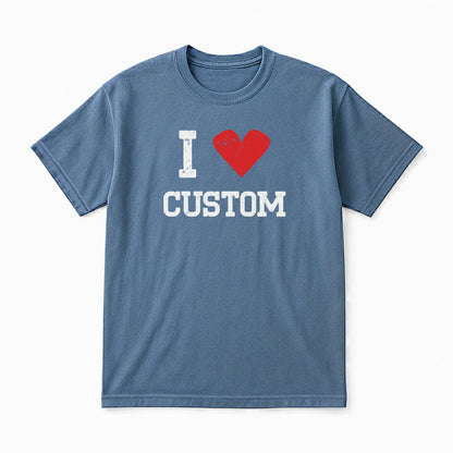 I Love Custom Classic Tee - Vintage Crush