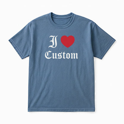 I Love Custom Classic Tee - Dark Romance