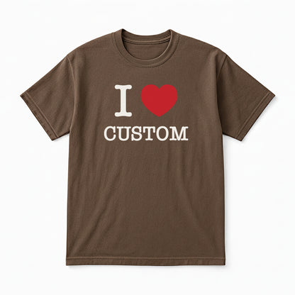 I Love Custom Classic Tee - The Classic