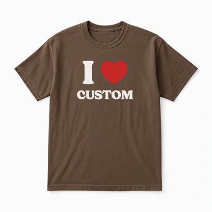I Love Custom Classic Tee - Heartbreaker