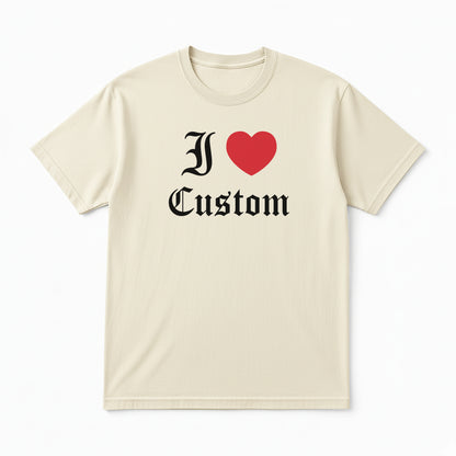 I Love Custom Classic Tee - Dark Romance