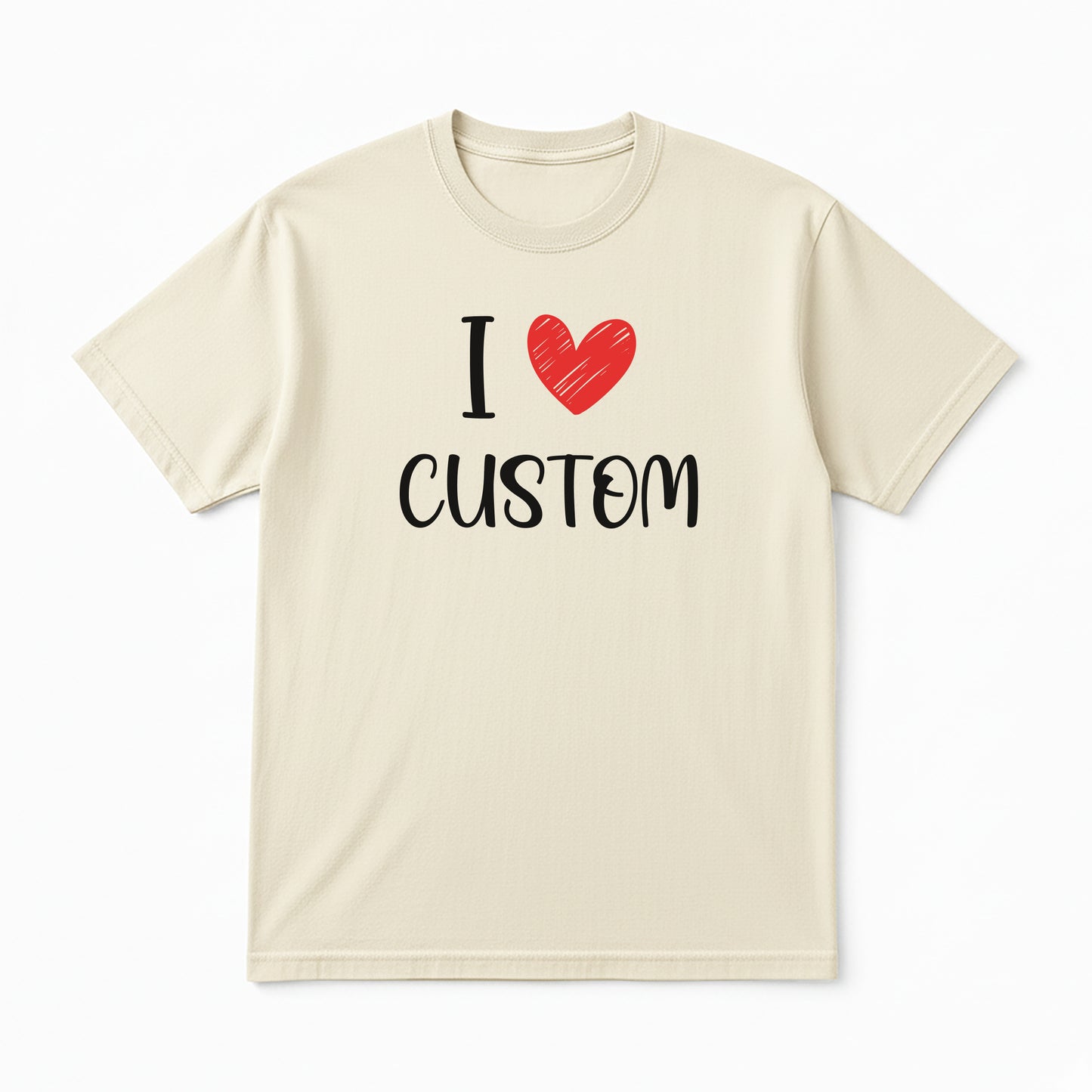 I Love Custom Classic Tee - Love Note