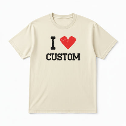 I Love Custom Classic Tee - Vintage Crush