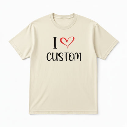 I Love Custom Classic Tee - Sugar Rush