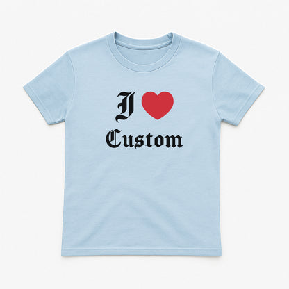I Love Custom Baby Tee - Devotion