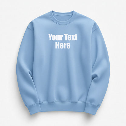Say It Loud Sweatshirt