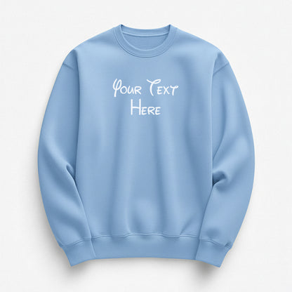 Once Upon Sweatshirt
