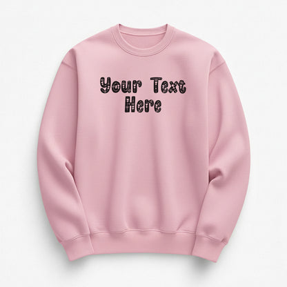 Say Less Sweatshirt