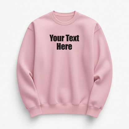 Say It Loud Sweatshirt