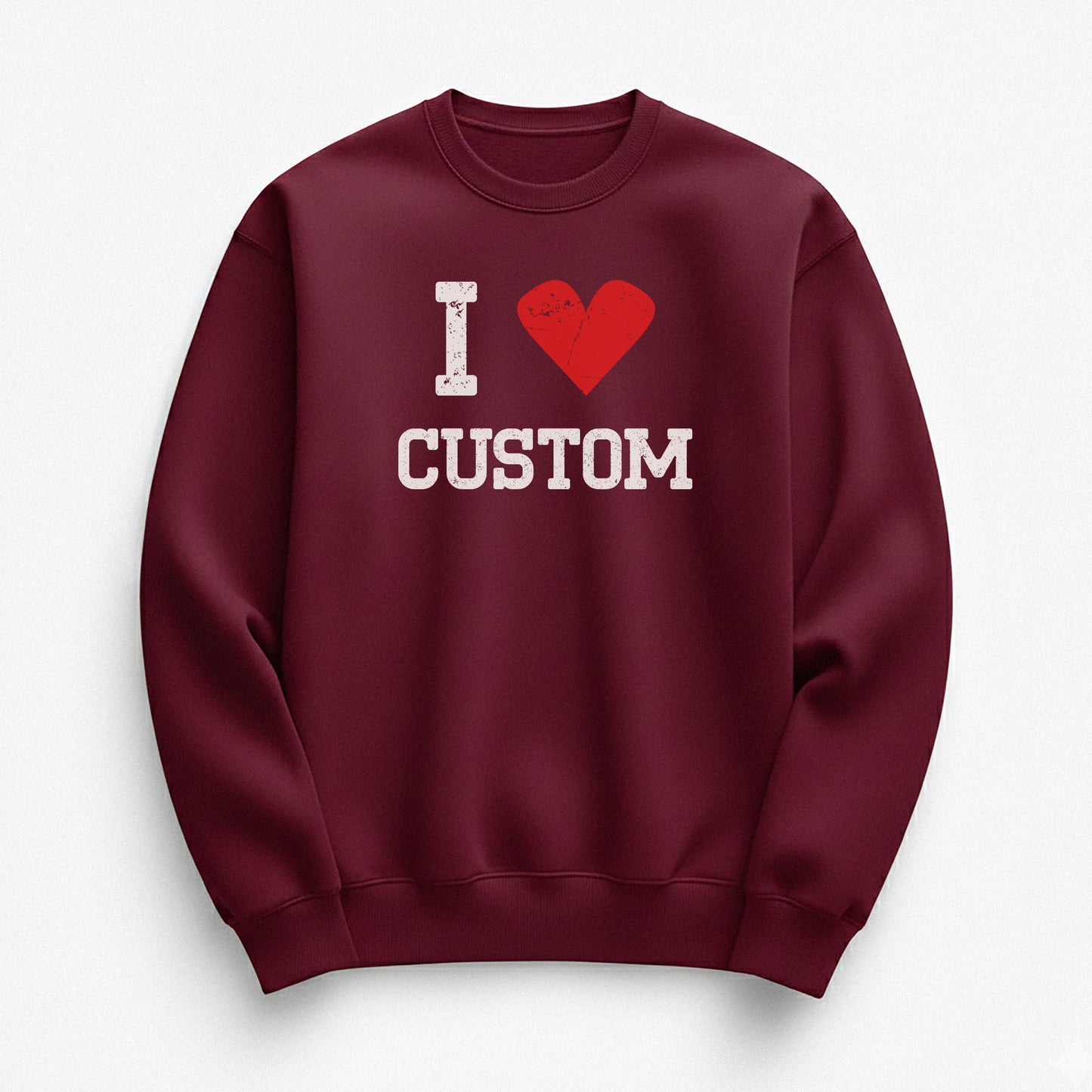 I Love Custom Sweatshirt - Vintage Crush