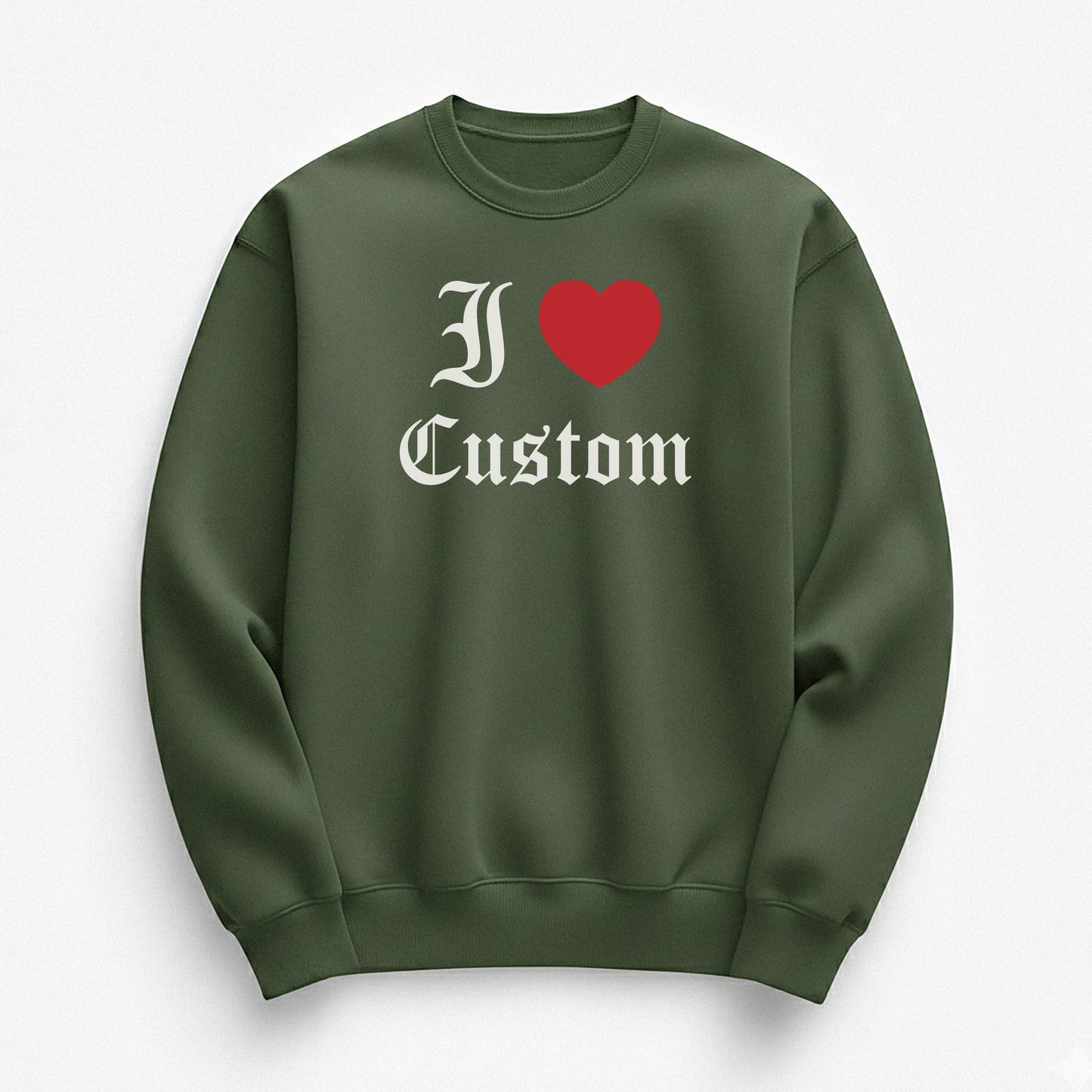 I Love Custom Sweatshirt - Dark Romance