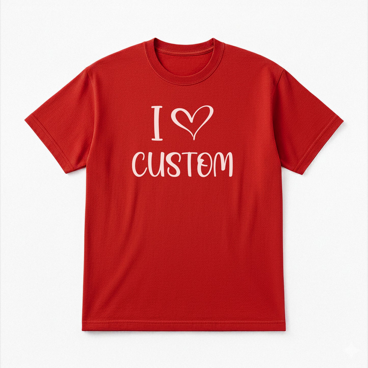 I Love Custom Classic Tee - Sugar Rush