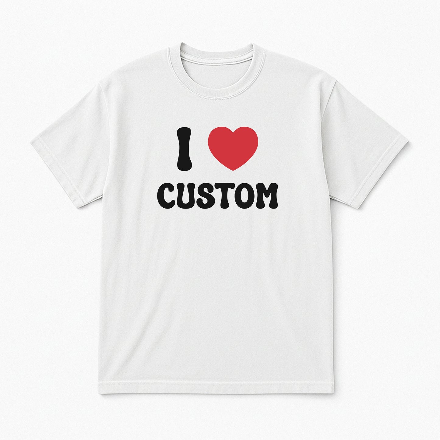 I Love Custom Classic Tee - Pure Joy