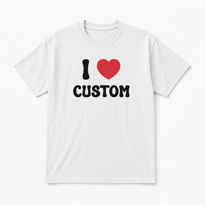 I Love Custom Classic Tee - Pure Joy
