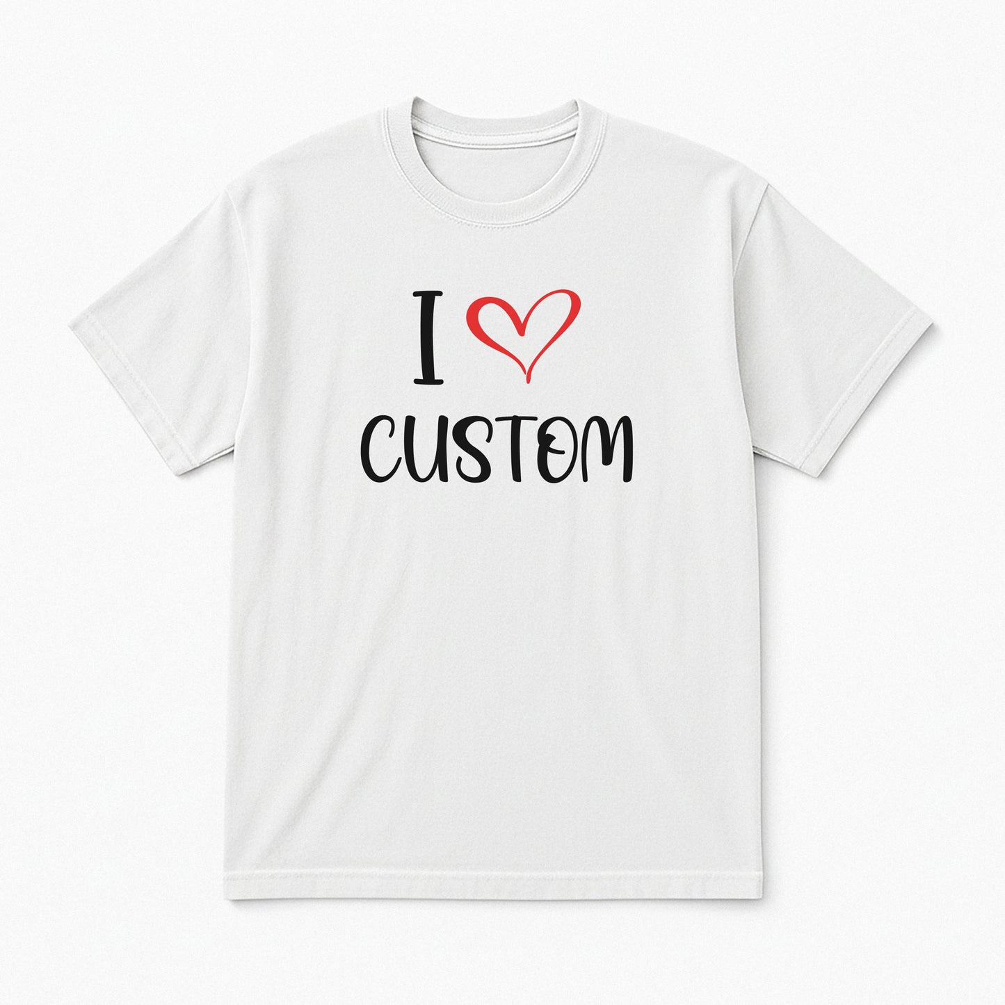 I Love Custom Classic Tee - Sugar Rush